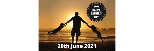 Happy Father's Day - 20th June 2021